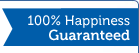 100% Happiness Guaranteed